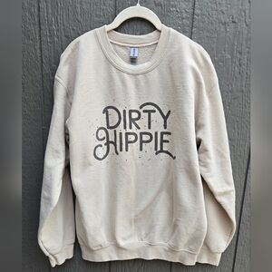 Gildan "Dirty Hippie" Crew Neck Sweatshirt